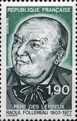  Hommage à Raoul Follereau (1903-1977) « père » des lépreux 