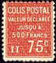  Timbre pour colis «valeur déclarée» 