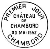 Oblitération 1er jour à Chambord le 30 mai 1952