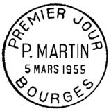 Oblitération 1er jour à Bourges le 5 mars 1955