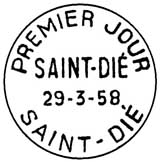 Oblitération 1er jour à Saint-Dié le 29 mars 1958