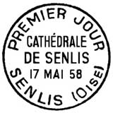 Oblitération 1er jour à Senlis le 17 mai 1958