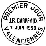 Oblitération 1er jour à Valenciennes et Courbevoie le 7 juin 1958