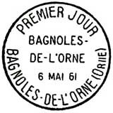 Oblitération 1er jour à Bagnoles de l'Orne le 6 mai 1961