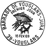 Oblitération 1er jour à Vouglans le 15 février 1969