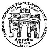 Oblitération 1er jour à Paris et Slavkov (plus connue sous son nom allemand d'Austerlitz) le 4 mai 2005