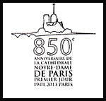 Oblitération 1er jour à Paris au Carré d'Encre et à la cathédrale Notre-Dame de Paris le samedi 19 janvier 2013.'